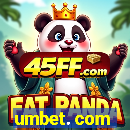 umbet. com